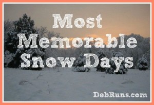 My Most Memorable Snow Days