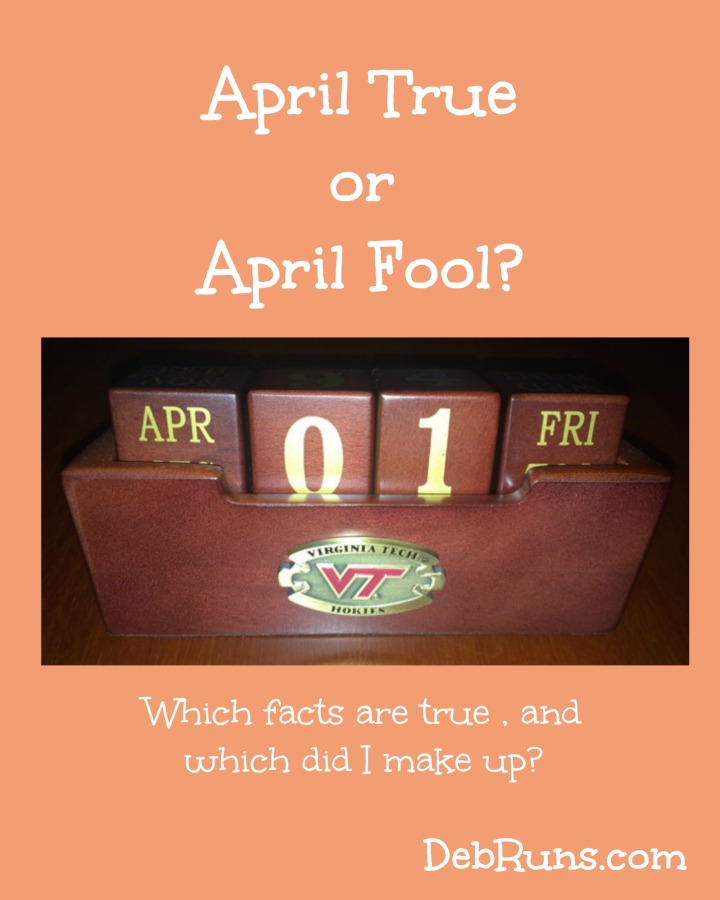 April True Or April Fool?