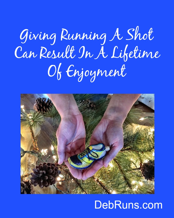 Giving Running A Shot Can Result In A Lifetime Of Enjoyment