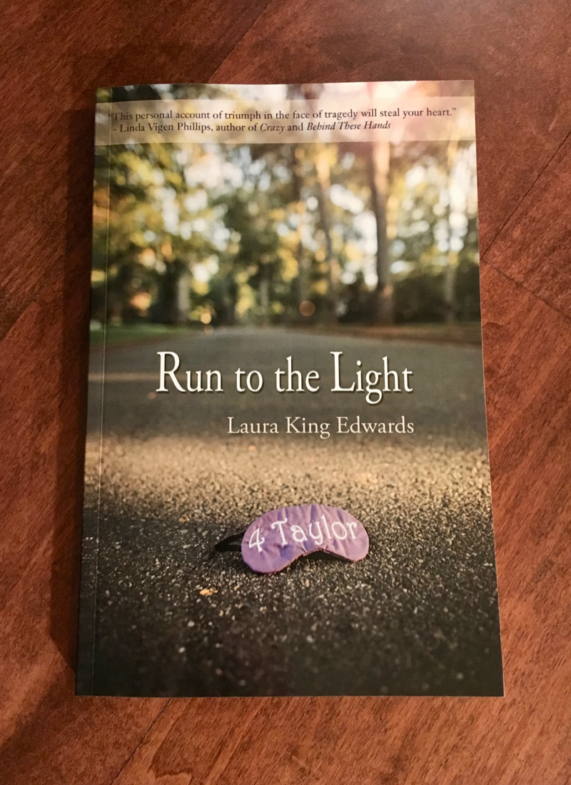 Run to the Light:  A Story of a Sister’s Unfailing Love